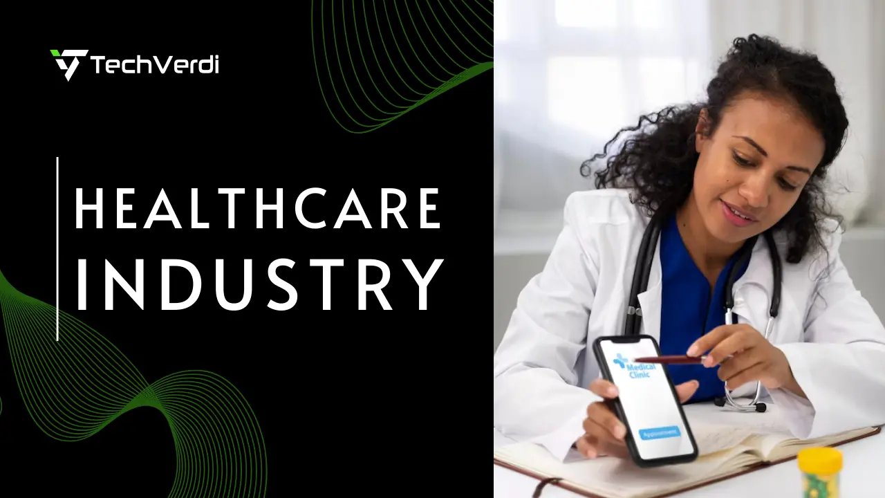 Healthcare Industry Solutions | TechVerdi
