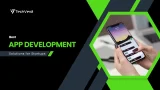 Best App Development Solutions for Startups
