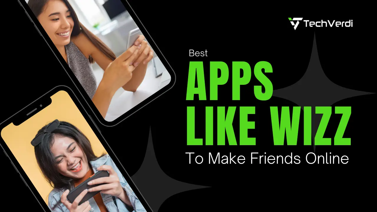 Best Apps Like Wizz to Make Friends Online in 2025 1 Best Apps Like Wizz to Make Friends Online in 2025