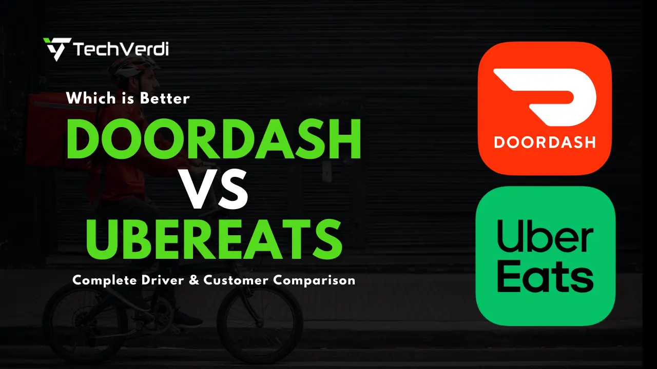 Which is Better Doordash or Ubereats? Complete Driver & Customer Comparison 1 Which is Better Doordash or Ubereats? Complete Driver & Customer Comparison
